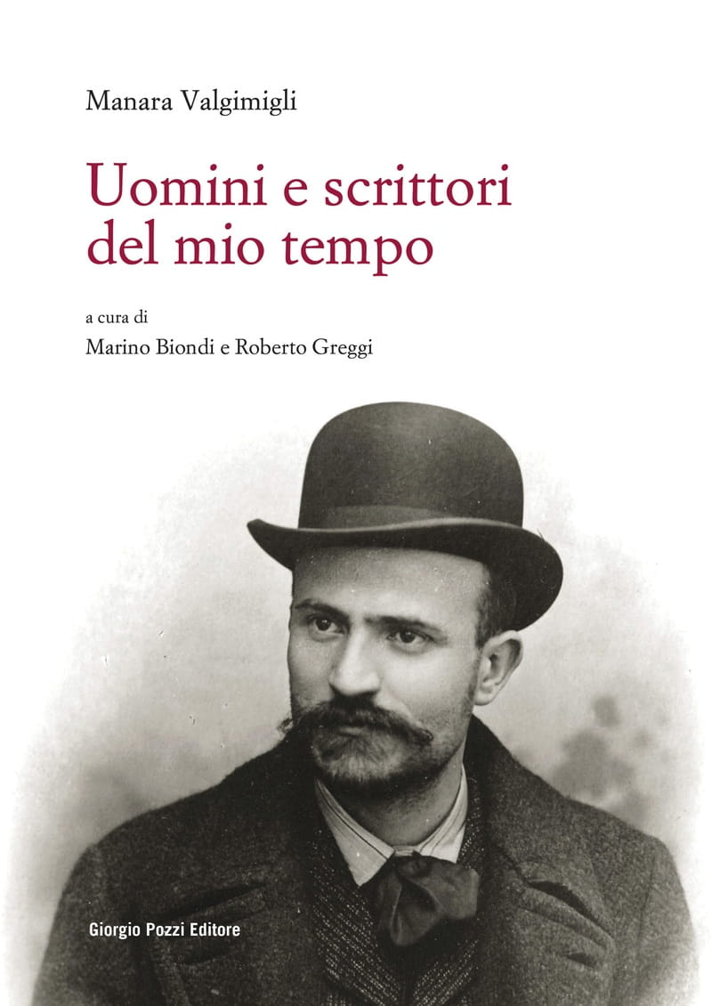 Uomini e scrittori del mio tempo